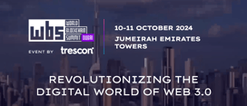 World Blockchain Summit Dubai 2024 Autumn Edition