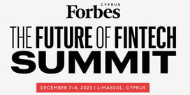 Forbes Cyprus The Future Of Fintech Summit