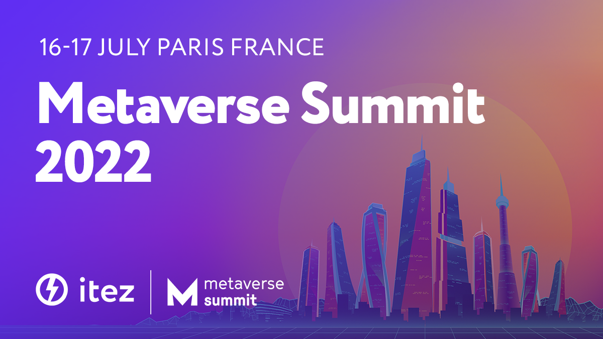 Metaverse Summit Paris 2022 🌐🦄
