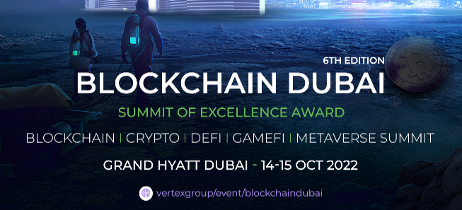 Blockchain Dubai Summit 2022
