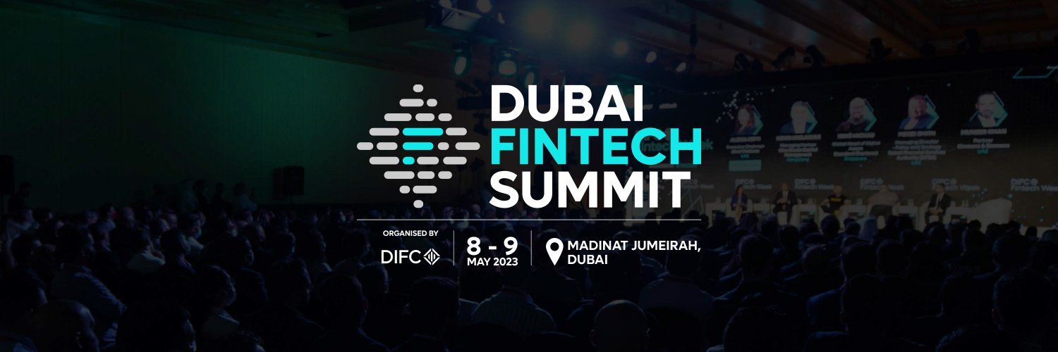 Dubai FinTech Summit 2023